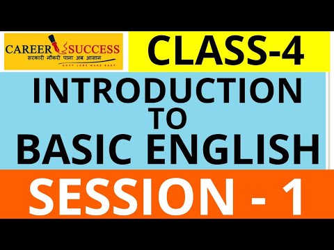 CLASS-4 EXAM | INTRODUCTION TO BASIC ENGLISH | SESSION-1 | HOW TO STUDY