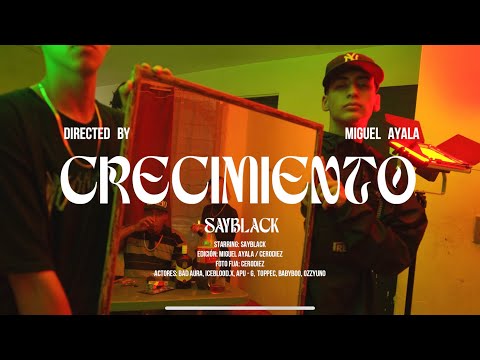 Sayblack - Crecimiento (Prod Jamgle)