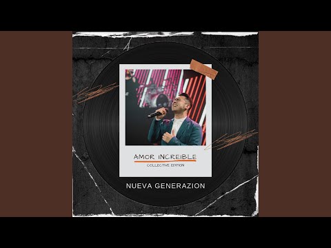 Amor Increible - Collective Edition