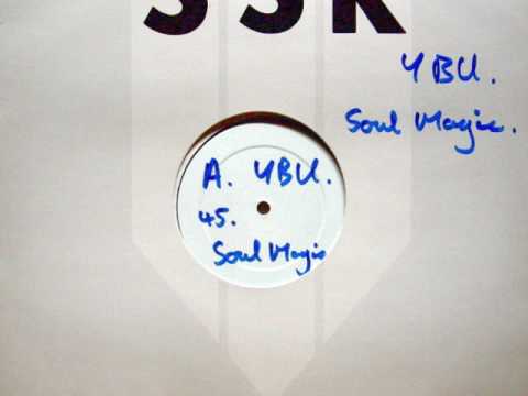 YBU Feat. Jonell - Soul Magic (House Mix)