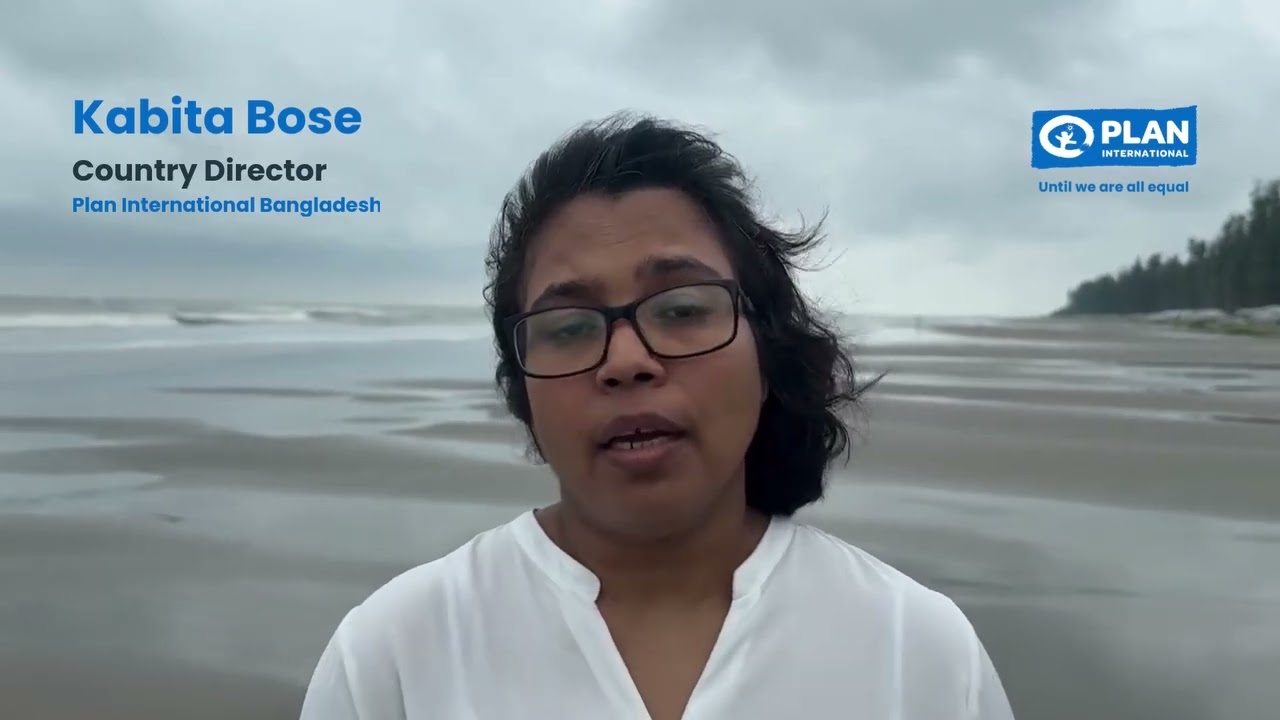 প্ল্যান ইন্টারন্যাশনাল বাংলাদেশের কান্ট্রি ডিরেক্টর, কবিতা বোস আহবান জানান একটি সমতার পৃথিবী গড়তে।