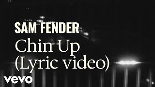 Sam Fender Chin Up