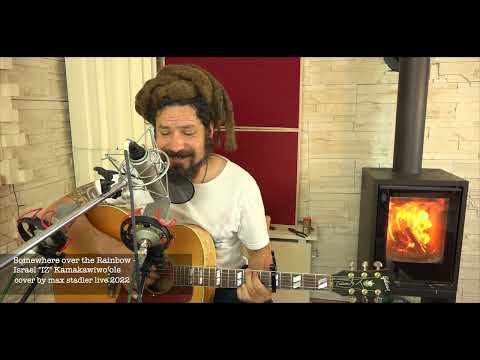 Somewhere over the Rainbow - Unplugged Cover by max stadler live
