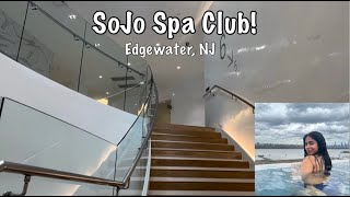Sojo Spa Club | Edgewater NJ 2024 | Katieee