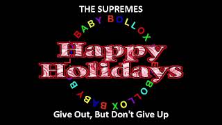 THE SUPREMES Give Out, But Don&#39;t Give Up (BABY BOLLOX)
