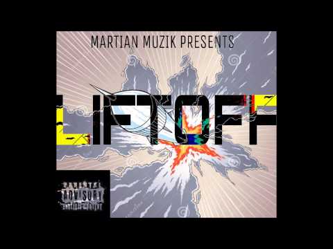 Martian Scotia - WOTM Feat. KMR Kam (LiftOff)