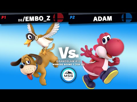 GrandSlam #12 / DE | embo_z (?) Vs. Adam (Yoshi) (Winners R1 [Top 32])