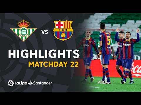 Highlights Real Betis vs FC Barcelona (2-3)