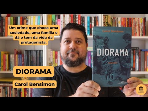 DIORAMA - Carol Bensimon