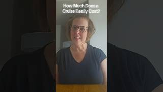 How Much Does a Cruise Really Cost? #cruiseship #travel  #cruisevacation #wanderlust #cruiseready