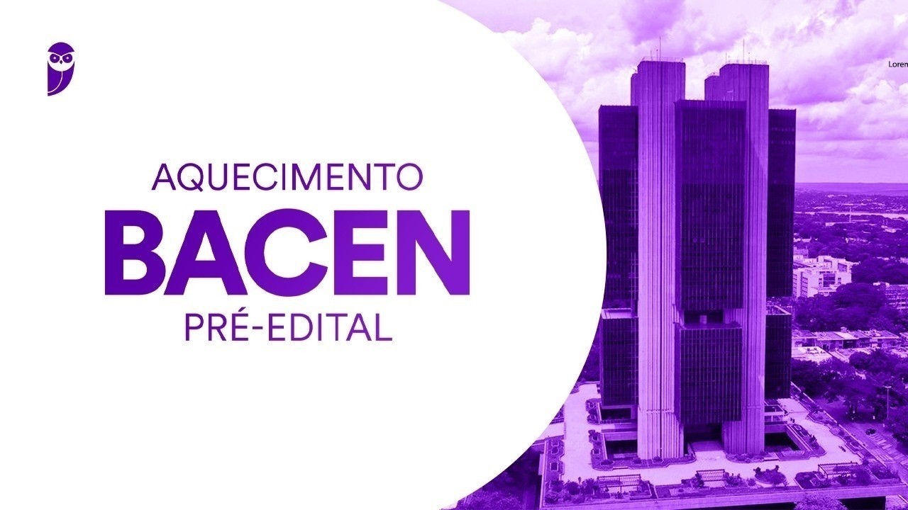 Aquecimento BACEN Pré-Edital: Banco de Dados - Prof. Emannuelle Gouveia