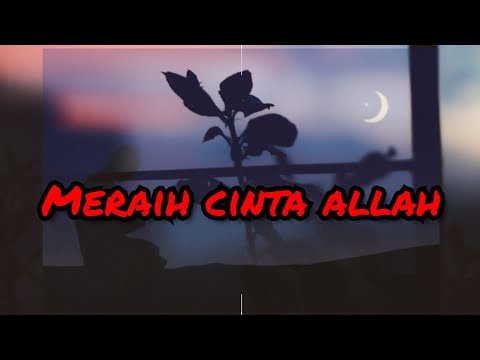 Meraih Cinta Allah dengan Zuhud