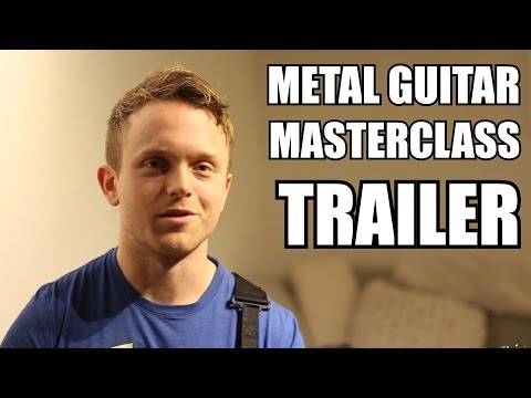 Metal Guitar Masterclass Trailer