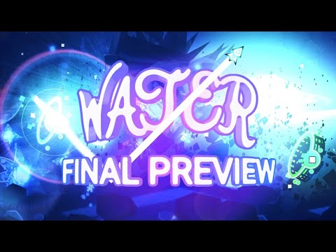 "WATER" Final Preview // GD 2.2 TOP 5 Extreme With Bossfight