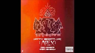 Nitty Scott, MC feat. Ab-Soul - "Apex"