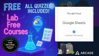 Google Sheets| Lab Free Courses | Arcade Facilitator 2025 #qwiklabsarcade2025