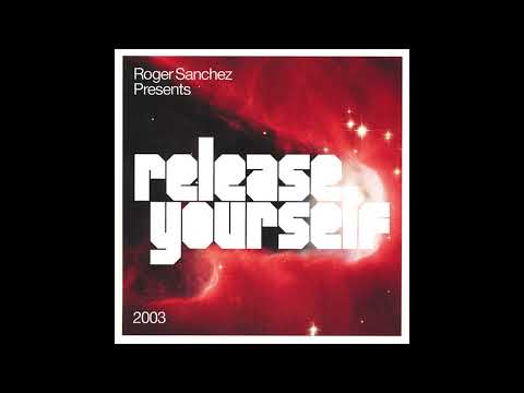Roger Sanchez   Release Yourself Vol 2 Pre Party