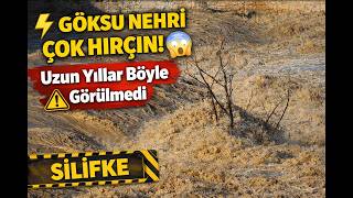 🌊 GÖKSU NEHRİ ÇILDIRDI!  😱Bu Hali Yıllardır Görülmedi! ⚠️