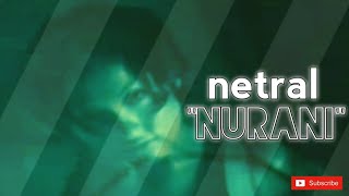 Download lagu Netral - Nurani ( Klip Asli ) Sounds Better Suara Jernih mp3