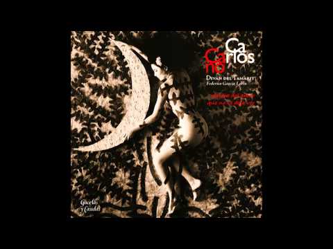 CARLOS CANO - GACELA DEL AMOR QUE NO SE DEJA VER