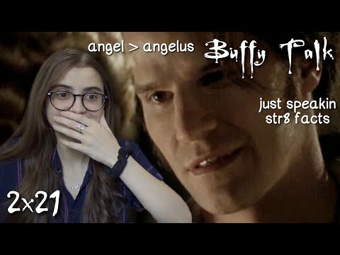 Buffy the Vampire Slayer Talk || s2e21 "Becoming: Part 1"