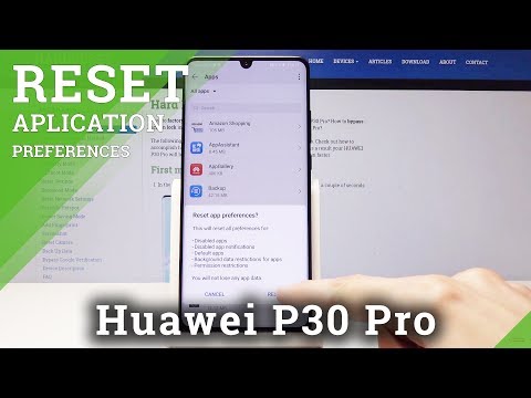 How to Reset App Preferences in HUAWEI P30 Pro - Default App Settings