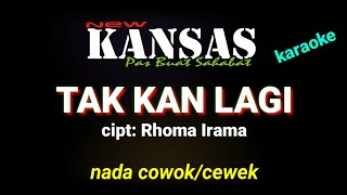 Download lagu TAK KAN LAGI RHOMA IRAMA COVER NEW KANSAS KARAOKE mp3 Download lagu TAK KAN LAGI RHOMA IRAMA COVER NEW KANSAS KARAOKE mp3