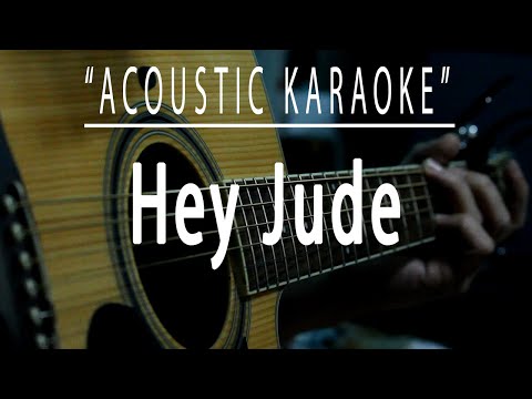 Hey Jude - The Beatles (Acoustic karaoke)