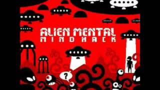 Alien Mental - Into Unity-DPsyV