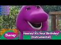 Barney Hooray It S Your Birthday Instrumental