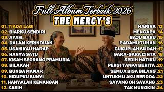 Download lagu THE MERCY’S FULL ALBUM TERBAIK 2026 💔 Lagu Kenangan Paling Dicari Sepanjang Masa! mp3