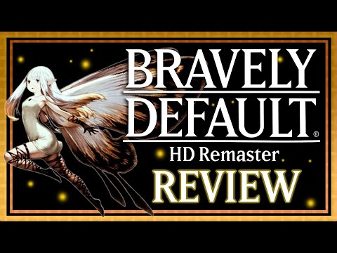 Bravely Default: Flying Fairy HD Remaster Review - Is It Worth It?
