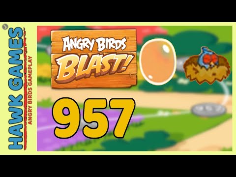 Angry Birds Blast Level 957 - 3 Stars Walkthrough, No Boosters
