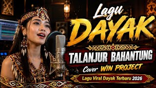 Download lagu TALANJUR BAHANTUNG - WIN PROJECT COVER LAGU DAYAK TERBARU VIRAL 2026 mp3 Download lagu TALANJUR BAHANTUNG - WIN PROJECT COVER LAGU DAYAK TERBARU VIRAL 2026 mp3