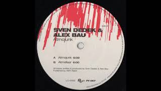 Sven Dedek & Alex Bau - Atmojunk