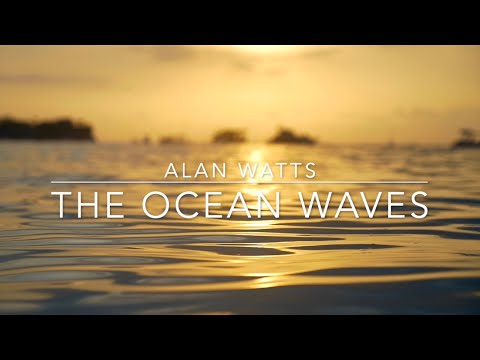 Alan Watts - Love of the Ocean