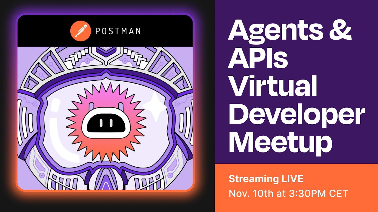 Agents & APIs Virtual Meetup