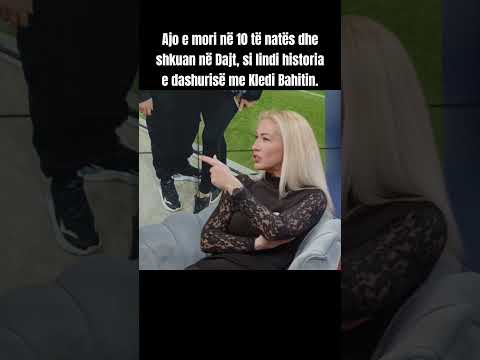 Ajo e mori në 10 të natës dhe shkuan në Dajt, si lindi historia e dashurisë me Kledi Bahitin