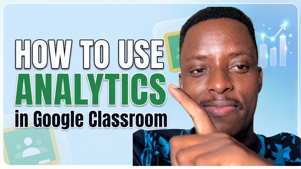Using Analytics In Google Classroom
