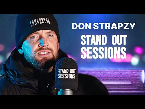 DON STRAPZY | STAND OUT SESSION