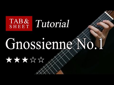 Gnossienne No.1 - Guitar Lesson + TAB