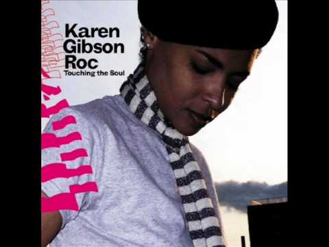 Karen Gibson Roc - Who