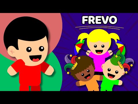 FREVO - Carnaval dos Animadinhos - (Música Infantil)