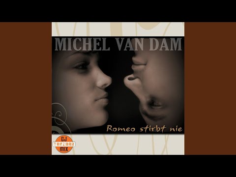 Romeo Stirbt Nie - Michel van Dam