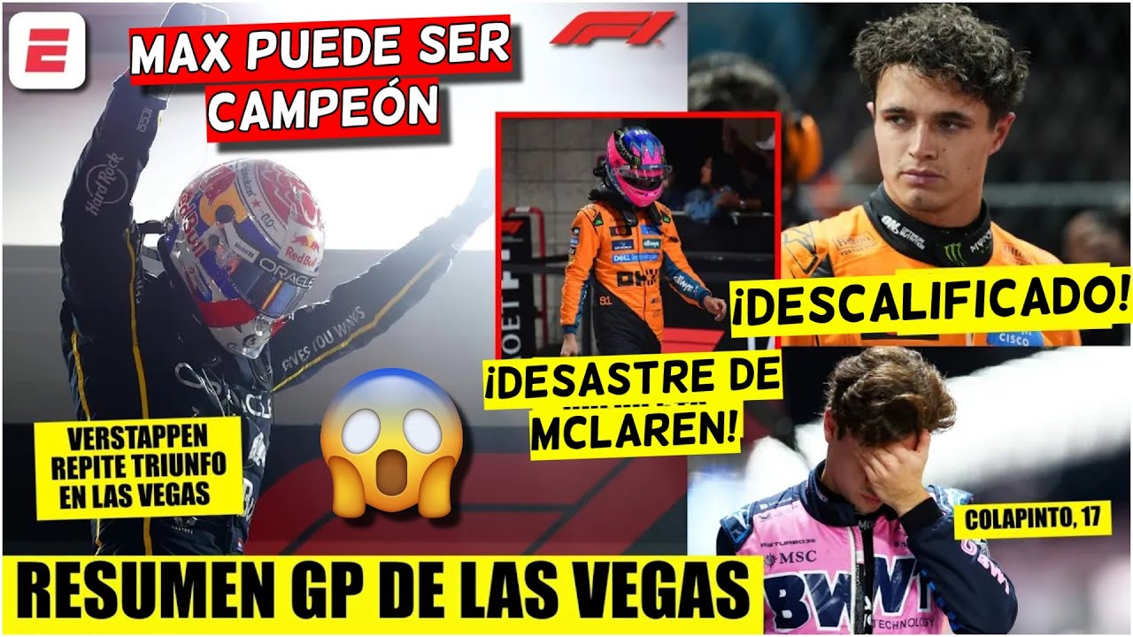 Max Verstappen gana GP de Las Vegas y Lando Norris acaricia el título. Colapinto, último | Formula 1