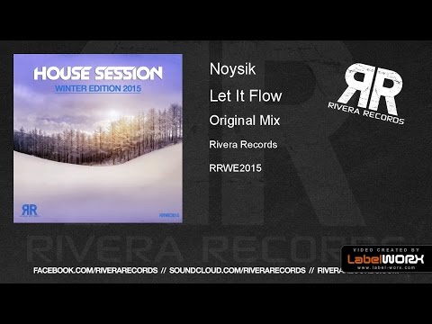 Noysik - Let It Flow (Original Mix)