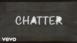 Katherine McNamara - Chatter (Official Lyric Video)
