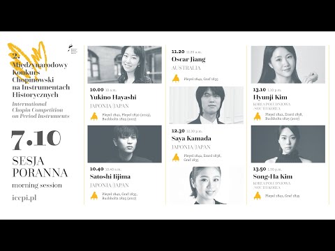 2nd International Chopin Competition on Period Instruments (first round), session 1, 7.10.2023