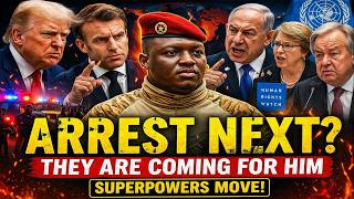 They Are Coming for Ibrahim Traoré...Global Pressure Mounts