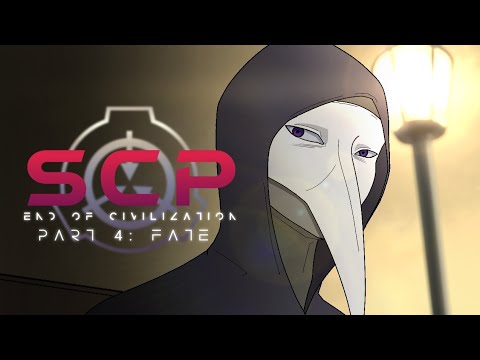 SCP: End of Civilization - Part 4: Fate | Teaser Trailer「SCP Animation Series」